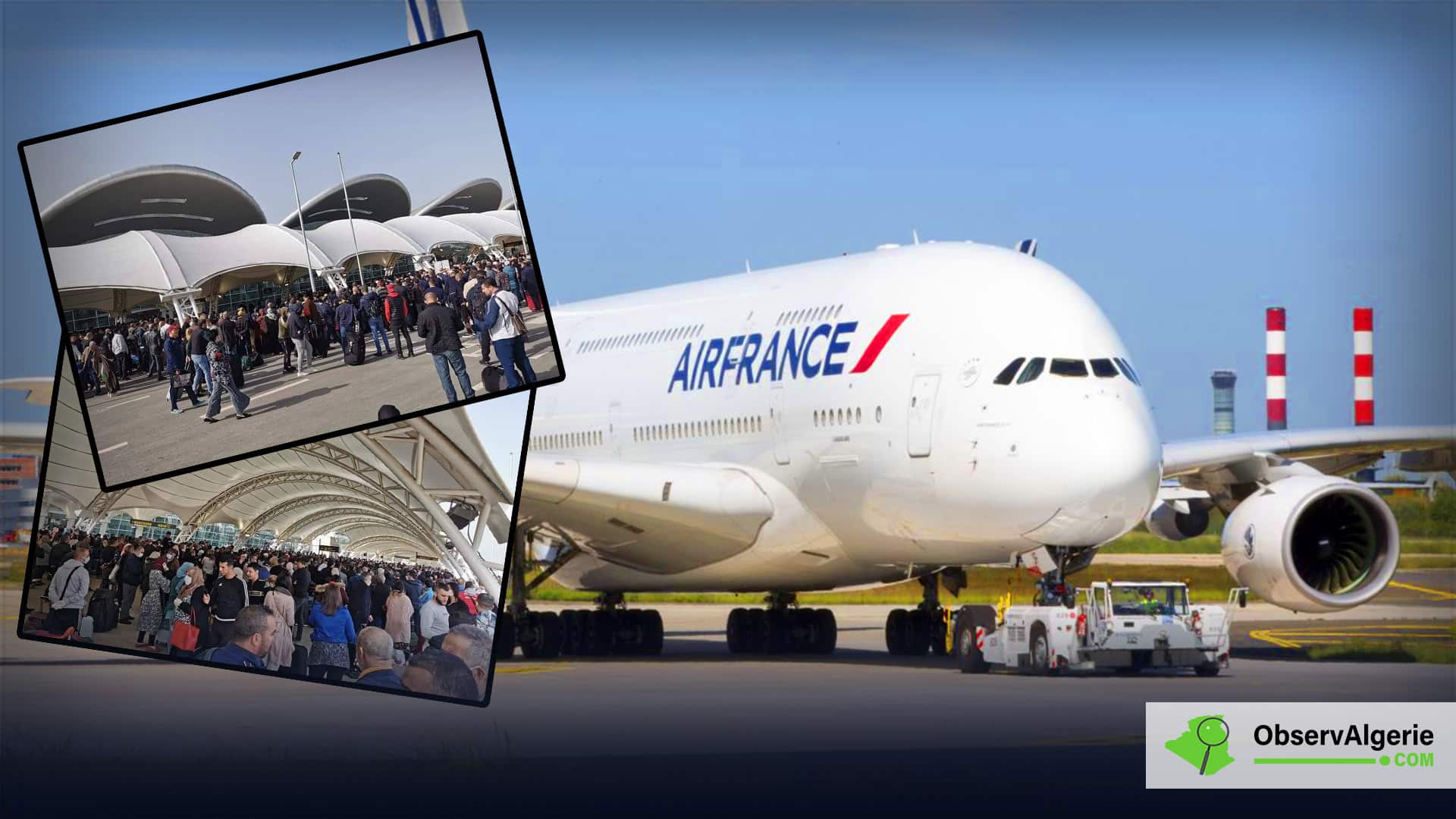 Rapatriement des Français bloqués en Algérie : Pagaille et confusion à l’aéroport d'Alger