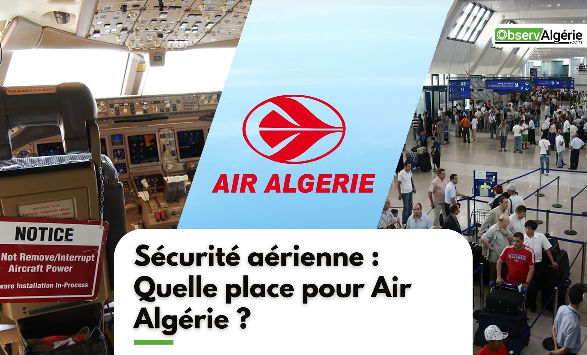Montage : Air Algérie, sécurité aérienne, aéroport - Classement des meilleures compagnies aériennes Montage : Air Algérie, sécurité aérienne, aéroport - Classement des meilleures compagnies aériennes