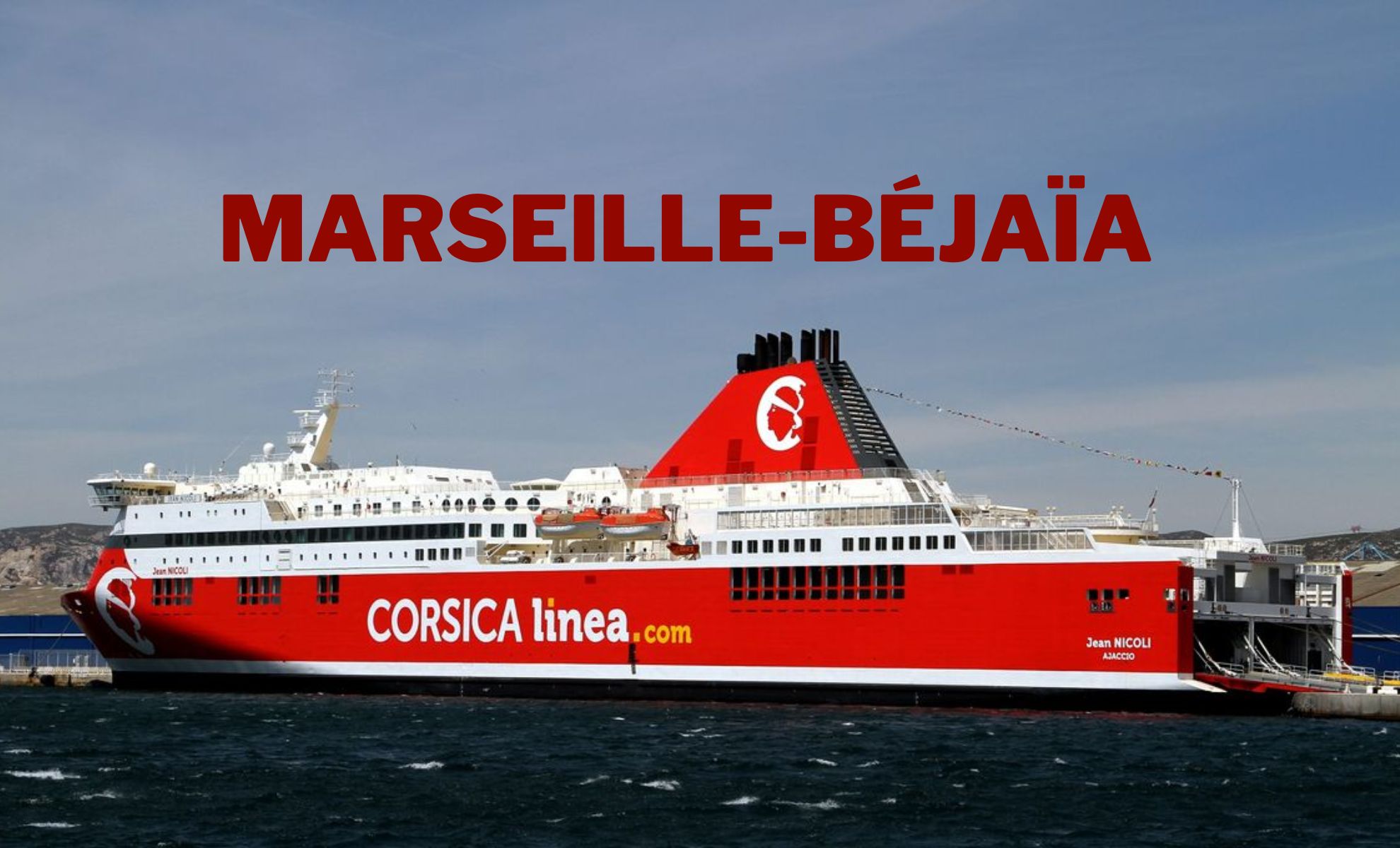 Marseille-Béjaïa avec Corsica Linea