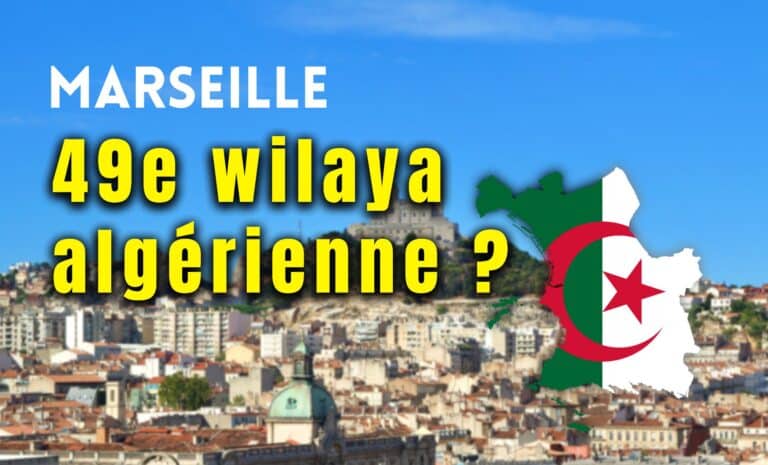 Marseille, 49e wilaya algérienne