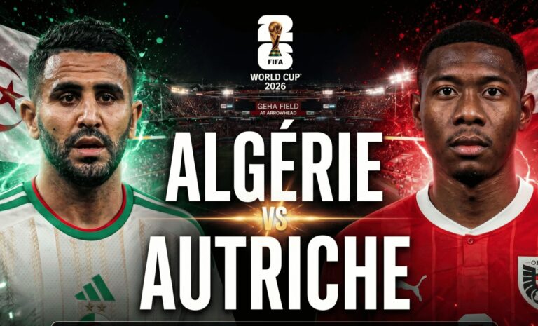 Algérie-Autriche - Coupe du monde 2026