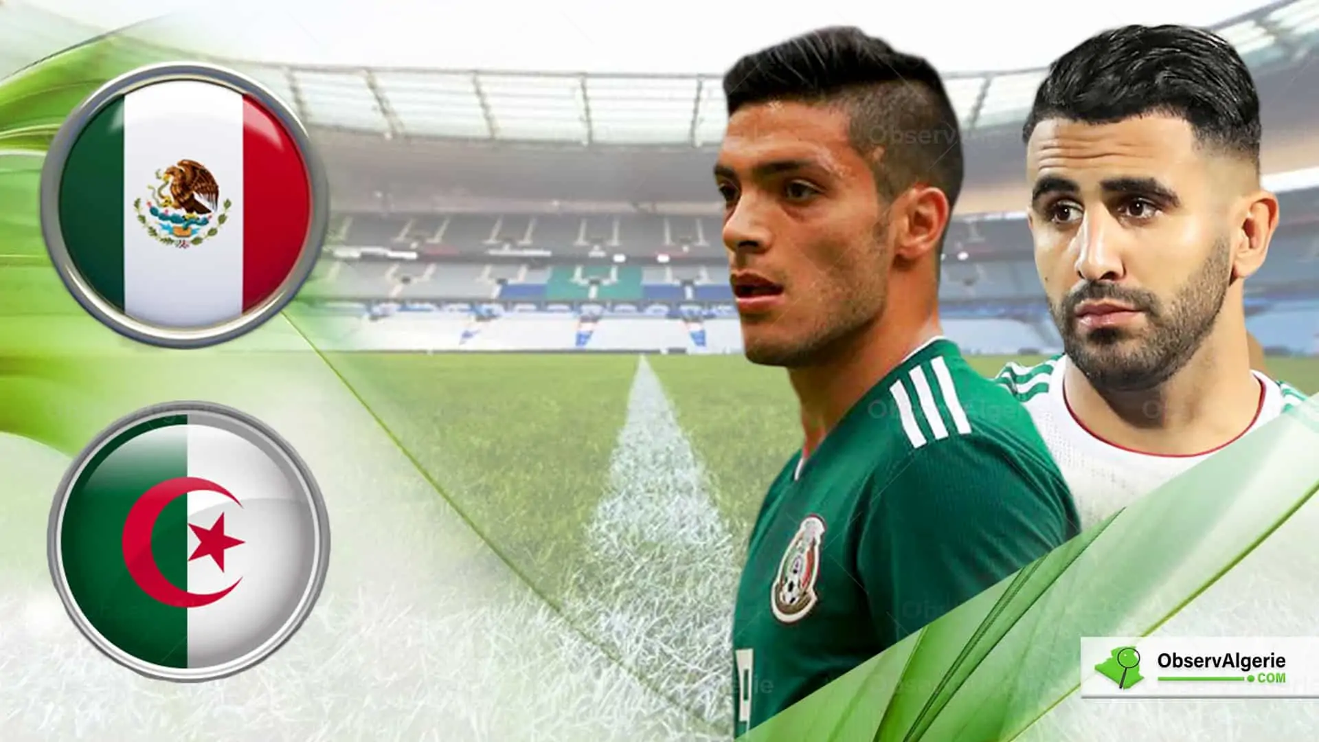 Match : Algérie - Mexique